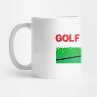 Golf is hard Mug